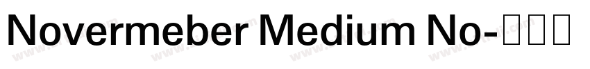 Novermeber Medium No字体转换